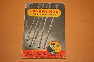 Rod Building for Amateurs