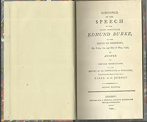 Substance of the Speech of the Right Honourable Edmund Burke in The House of Commons on Fri. the ...