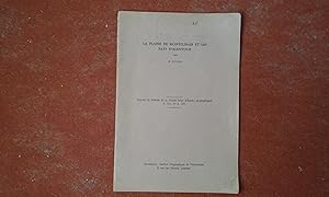 La plaine de Montélimar et les Pays d'alentour. Excursion 1951 de l'Institut de Géographie de l'U...