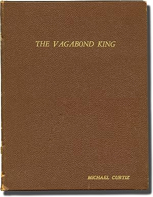 The Vagabond King (Original screenplay for the 1956 film)