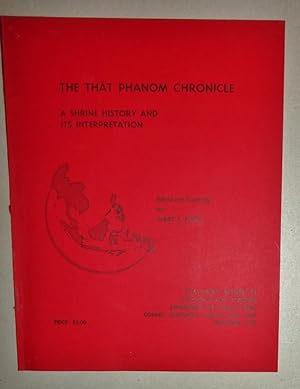 The That Phanom Chronicle; A Shrine History and its Interpretation