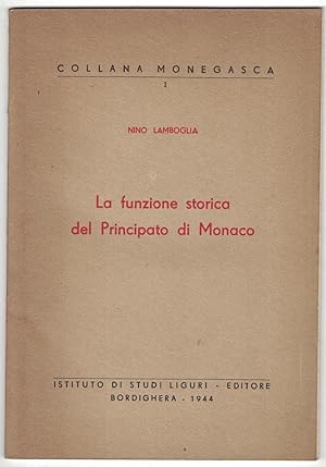 La Funzione storica del Principato di Monaco.
