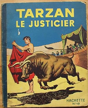 Tarzan Numéro 19 - le justicier