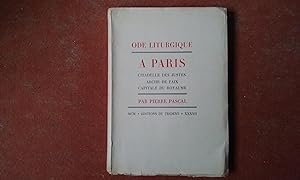 Ode liturgique à Paris - Citadelle des Justes - Arche de Paix - Capitale du Royaume