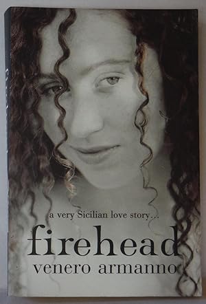 FireHead. A Very Sicilian Love Story