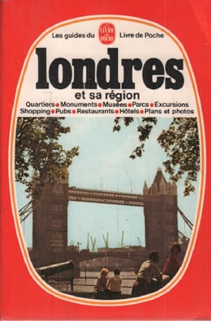 Londres et sa region (Les Guides du Livre de poche)