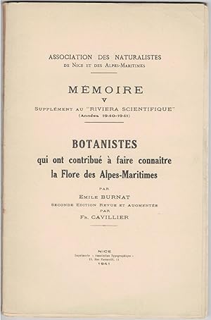 Botanistes qui ont contribué à faire connaître la flore des Alpes-Maritimes par Émile Burnat. Sec...