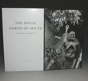 The House North of South [Photographs]