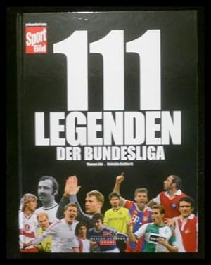 111 Legenden der Bundesliga
