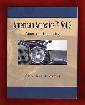 American Acrostics Volume 2 - American Ingenuity. First Edition, First Printing (stated)