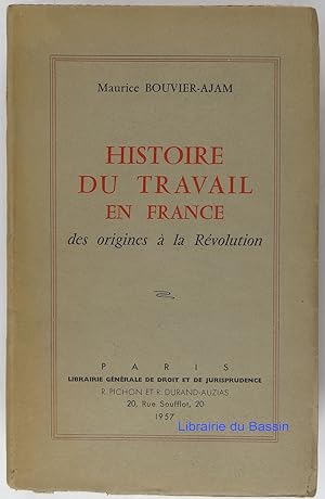Histoire du travail en France Des origines à la Révolution