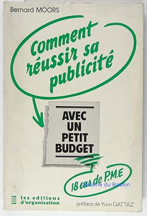 Comment réusir sa publicité avec un petit budget 18 cas de PME
