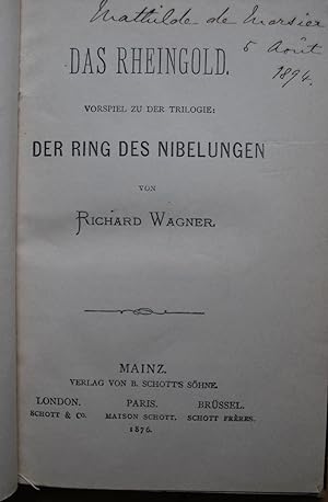 Das Rheingold. Vorspiel zu der Trilogie: Der Ring des Nibelungen.