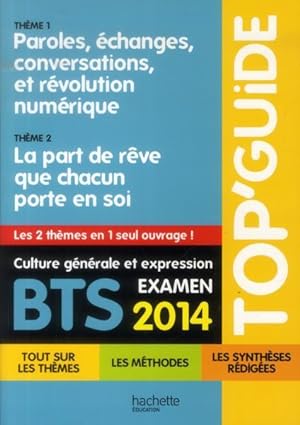 Top'Guide ; Culture Générale Et Expression ; Bts