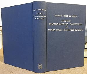 Manual Bibliographico Portuguez de livros raros classicos e curiosos - Catalogo descritivo em ord...