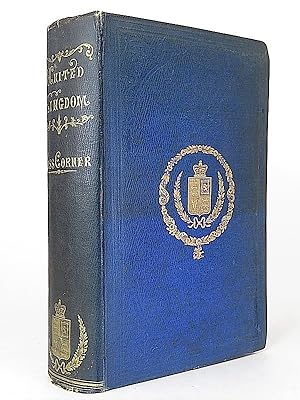 The History of the United Kingdom; being the Histories of England, Scotland, and Ireland, Brought...