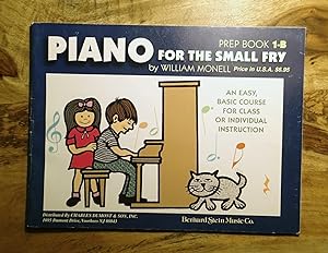 PIANO FOR THE SMALL FRY : Prep Book 1-B