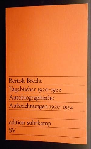 Tagebücher 1920 - 1922 Autobiographische Aufzeichnungen 1920 - 1954