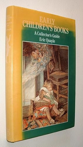 Early Children's Books A Collector's Guide