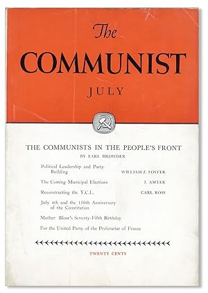 The Communist: A Magazine of the Theory and Practice of Marxism-Leninism, Vol. XVI, no. 7, July, ...