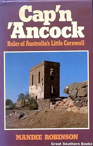 Cap'n 'Ancock: Ruler of Australia's Little Cornwall