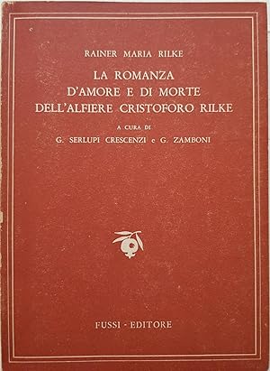 La Romanza d'amore e di morte dell'Alfiere Cristoforo Rilke.