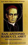 San Antonio María Claret. Escritos pastorales