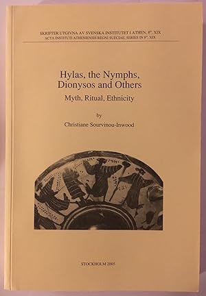Hylas, the Nymphs, Dionysos & Others: Myth, Ritual, Ethnicity