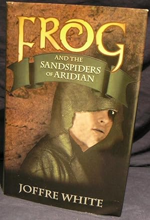 Frog and the Sandspiders of Aridian.