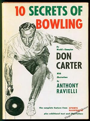 10 Secrets of Bowling: The Complete Feature from Sports Illustrated Plus Additional Text and Illu...