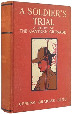 A Soldier's Trial: An Episode of the Canteen Crusade.