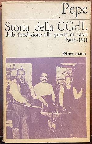 Storia della CGdL dalla fondazione alla guerra di Libia 1905-1911
