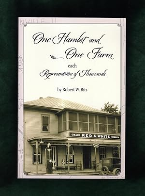 One Hamlet and One Farm - Each Representative of Thousands. First Edition.