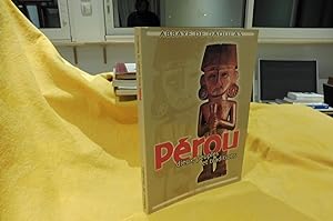 Pérou Dieux, Peuples Et Traditions