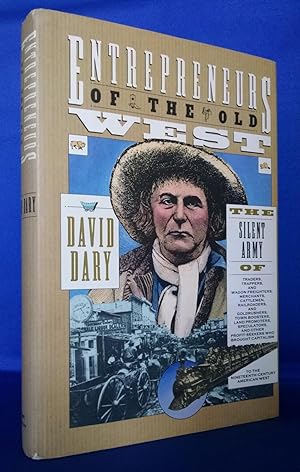 Entrepreneurs of the Old West (SIGNED)