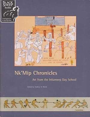 Nk'Mip Chronicles: Art from the Inkameep Day School