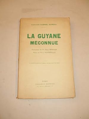 LA GUYANE MECONNUE