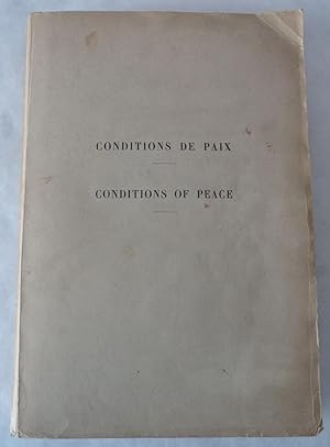 Conditions de Paix / Conditions of Peace [version préliminaire du 7 mai 1919 du "Traité de Versai...