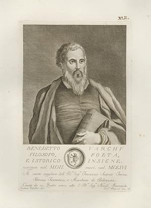 Benedetto Varchi, filosofo, poeta e istorico insigne [.].