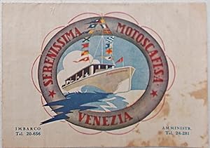 Serenissima Motoscafi S.A. Venezia.