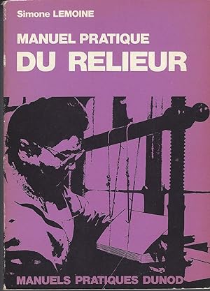 Manuel Pratique Du Relieur