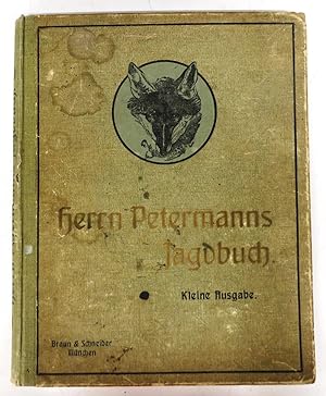 Herrn Petermanns Jagdbuch