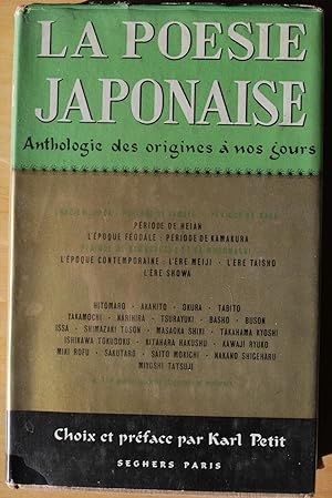 La poésie japonaise. Anthologie des origines à nos jours.