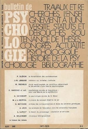 Bulletin De Psychologie Tome XXV N° 295 . 1971-1972 ( 2 - 4 )