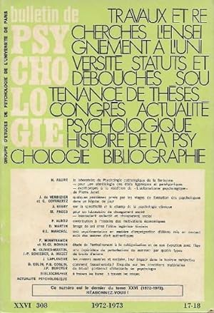 Bulletin De Psychologie Tome XXVI N° 308 . 1972-1973 ( 17 - 18 )