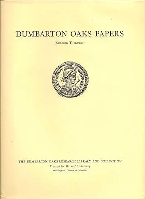 Dumbarton Oaks Papers Number Thirteen