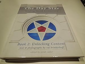 The Day Star - Reading Sacred Architecture, Book 2: Unlocking Content