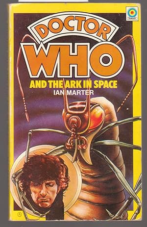 Doctor Who and The Ark in Space - No.4 In the Doctor Who Library