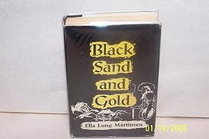 BLACK SAND AND GOLD