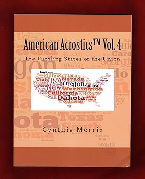 American Acrostics Volume 4 - The Puzzling States of the Union. First Edition, First Printing (st...